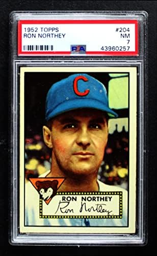1952 Topps 204 Ron Northey Chicago Cubs (Beyzbol Kartı) PSA PSA 7.00 Cubs