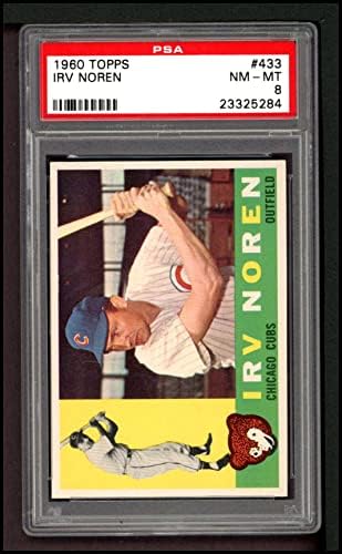1960 Topps 433 Irv Noren Chicago Cubs (Beyzbol Kartı) PSA PSA 8.00 Cubs