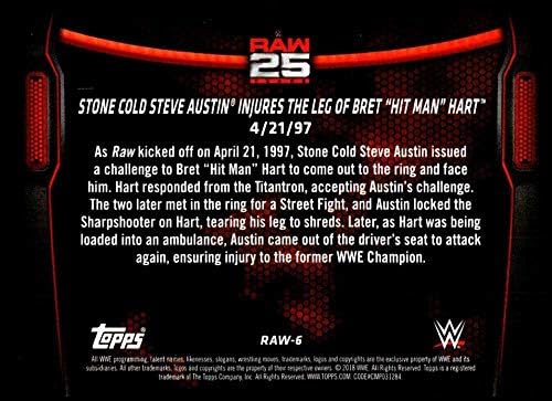 2018 Topps WWE Sonra Şimdi Sonsuza Kadar 25 Yıllık Ham HAM-6 Stone Cold Steve Austin, Bret Hart Güreş Ticaret Kartını