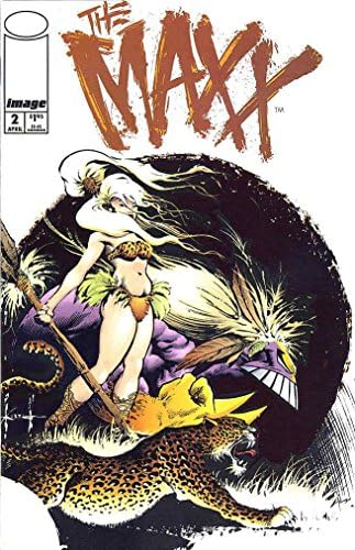 Maxx 2 VF; Resim çizgi romanı / Sam Kieth