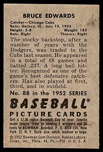 1952 Okçu 88 Bruce Edwards Chicago Cubs (Beyzbol Kartı) ESKİ Cubs