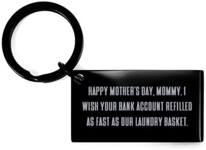 Harika Anneciğim, Anneler Günün kutlu olsun Anneciğim. Banka Hesabınızın Annemden Komik Anneler Günü Anahtarlığı Kadar